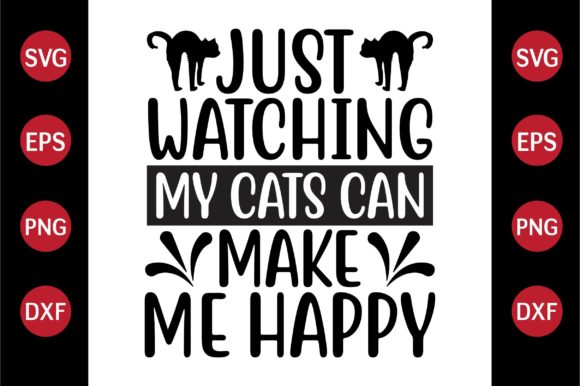 Cat SVG Design Just Watching My Cats Can