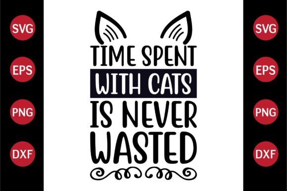 Cat SVG Design Time Spent with Cats