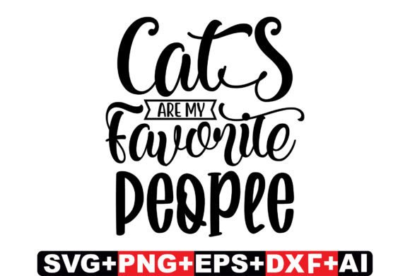 Cats Are My Favorite People Cat SVG Review