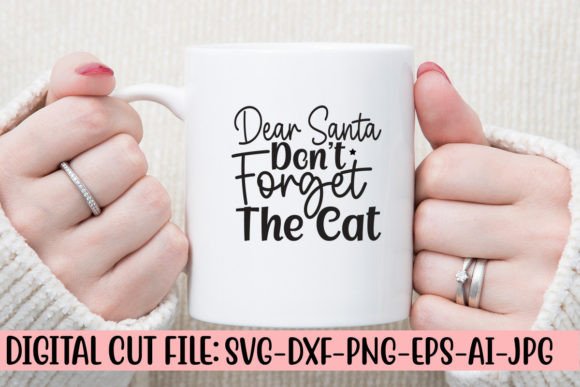 Dear Santa Don’t Forget the Cat SVG Cut Review