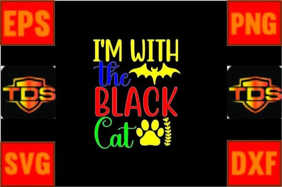 I m with the Black Cat Svg Review