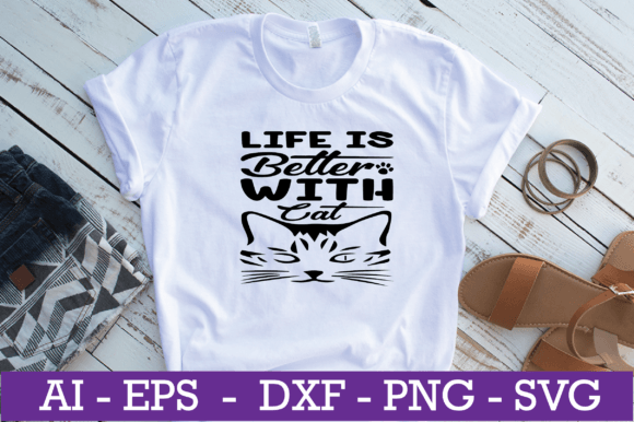 Life is Better with Cat SVG Design Review