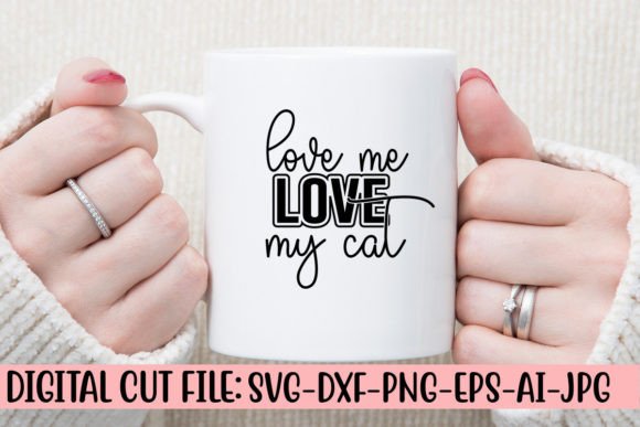 Love Me Love My Cat SVG Cut File Review