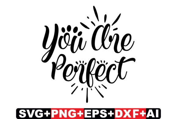 You Are Perfect Cat SVG Design Review