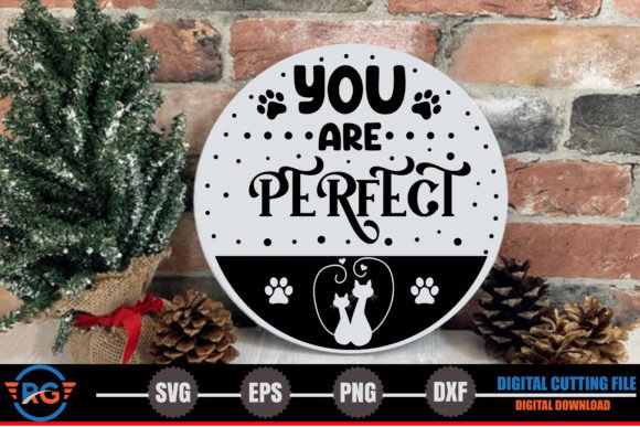 You Are Perfect - Cat SVG Review